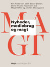 Nyheder, mediebrug og magt